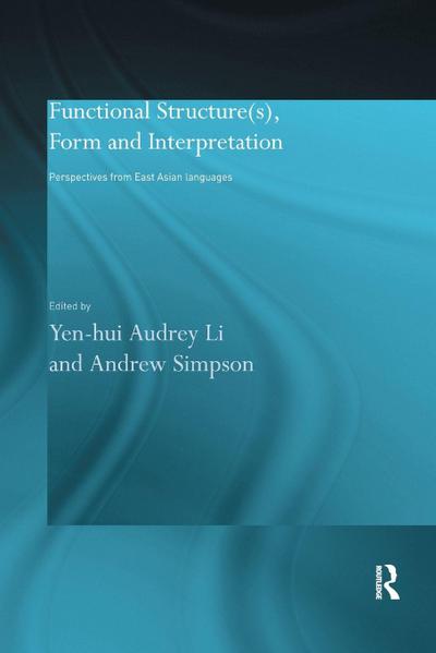 Functional Structure(s), Form and Interpretation