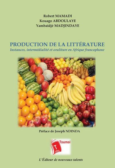 Production de la Littérature