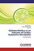 Diabetes Mellitus as an Indicator of Cardiac Autonomic Neuropathy