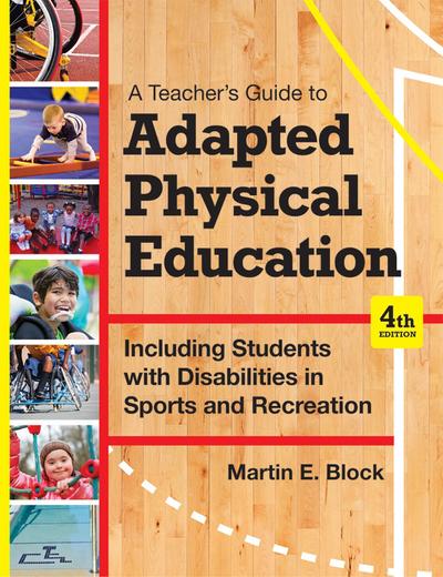 A Teacher’s Guide to Adapted Physical Education