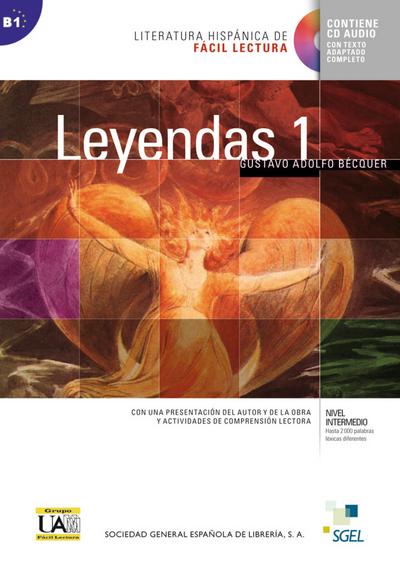Leyendas: Lektüre mit Audio-CD (Literatura hispánica de Fácil Lectura)