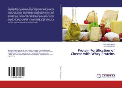 Protein Fortification of Cheese with Whey Proteins