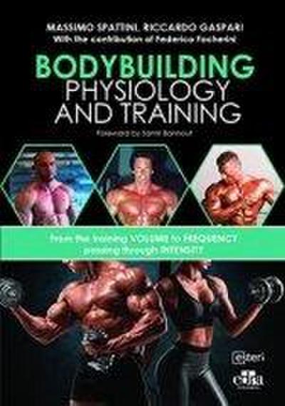 Bodybuilding Physiology and Training