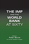 The IMF and the World Bank at Sixty