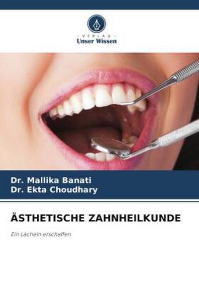 ÄSTHETISCHE ZAHNHEILKUNDE