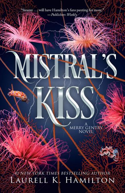 Mistral’s Kiss