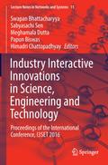 Industry Interactive Innovations in Science, Engineering and Technology