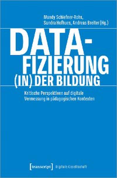 Datafizierung (in) der Bildung