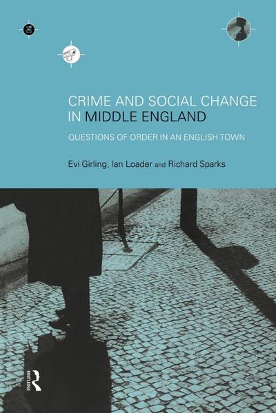 Crime and Social Change in Middle England
