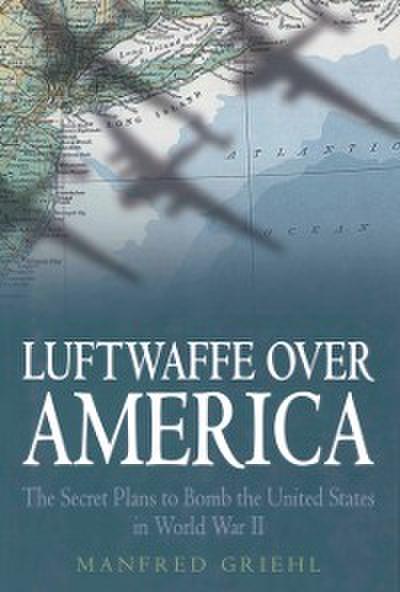 Luftwaffe Over America
