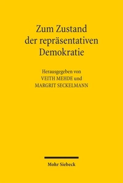 Zum Zustand der repräsentativen Demokratie