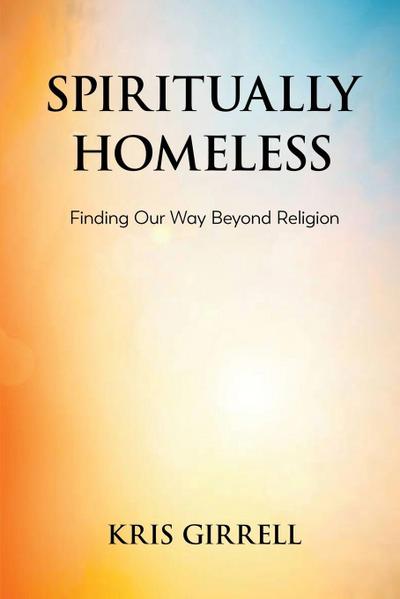 Spiritually Homeless