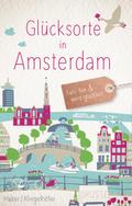 Glücksorte in Amsterdam