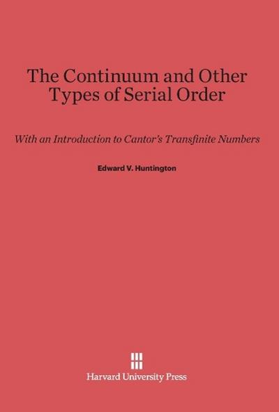 The Continuum and Other Types of Serial Order