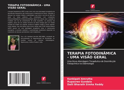 TERAPIA FOTODINÂMICA - UMA VISÃO GERAL