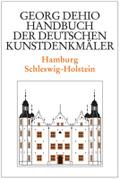 Dehio - Handbuch der deutschen Kunstdenkmäler / Hamburg, Schleswig-Holstein