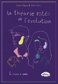La théorie ratée de l’évolution, 4 - Enquête de terrain