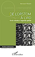De l’ORSTOM à l’IRD