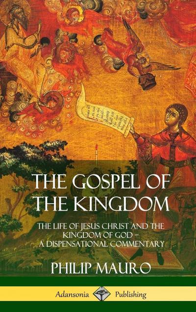 The Gospel of the Kingdom