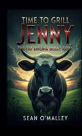 Time to Grill Jenny the Fat Drunk Bully Cow