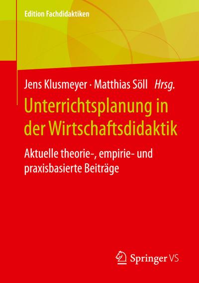 Unterrichtsplanung in der Wirtschaftsdidaktik