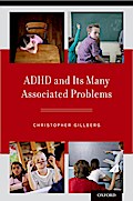 ADHD and Its Many Associated Problems