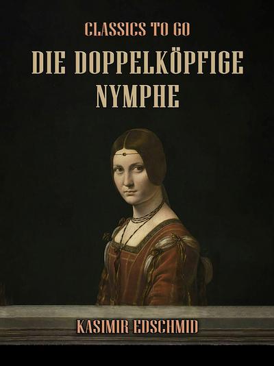 Die doppelköpfige Nymphe