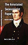 The Annotated Secessionist Papers