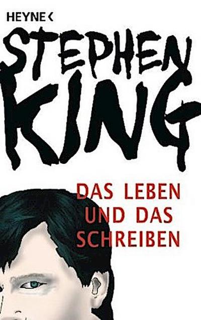 Das Leben und das Schreiben