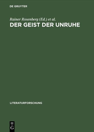 Der Geist der Unruhe: 1968 im Vergleich. Wissenschaft – Literatur – Medien (LiteraturForschung)