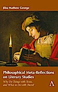 Philosophical Meta-Reflections on Literary Studies