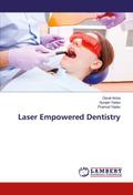 Laser Empowered Dentistry