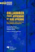 Collaborer pour apprendre et faire apprendre