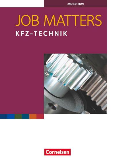 Job Matters A2 Kfz-Technik. Arbeitsheft