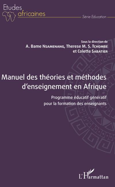 Manuel des théories et méthodes d’enseignement en Afrique