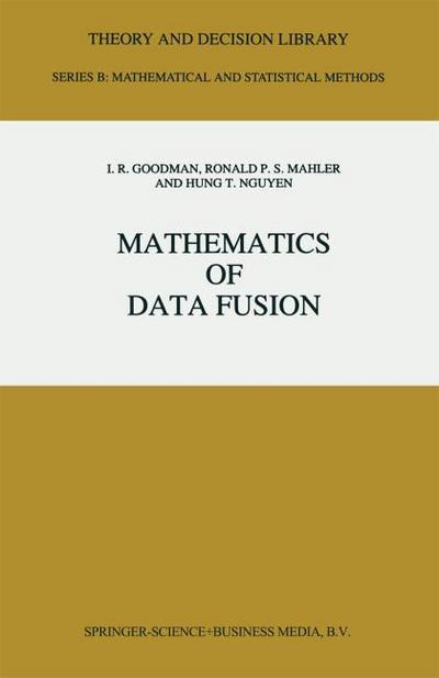 Mathematics of Data Fusion