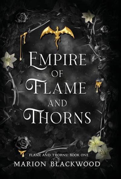 Empire of Flame and Thorns
