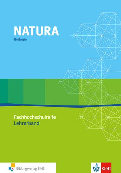 Natura Biologie Fachhochschulreife, m. 1 CD-ROM