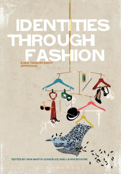 Identities Through Fashion