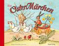 Ein Oster-Märchen