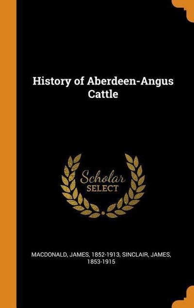History of Aberdeen-Angus Cattle