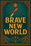 Brave New World