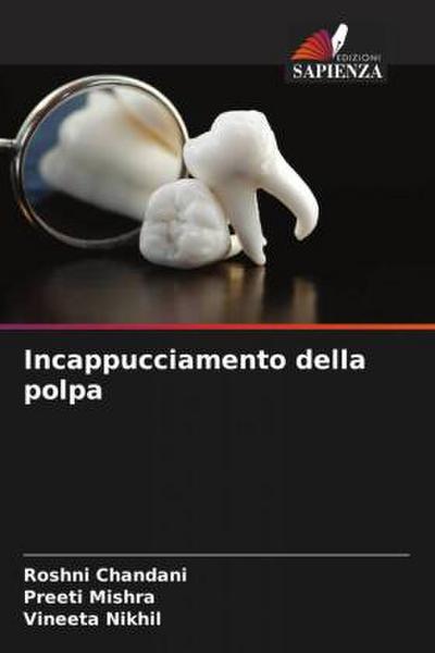Incappucciamento della polpa