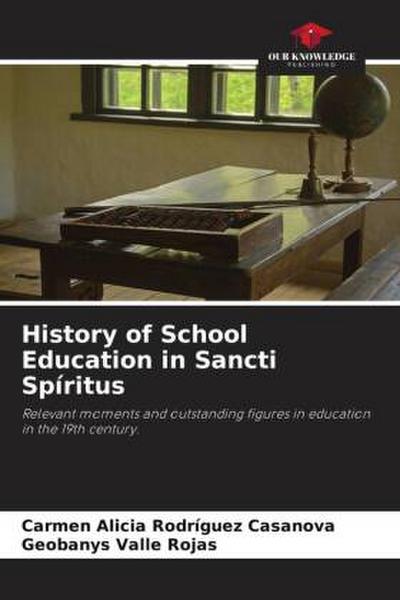 History of School Education in Sancti Spíritus