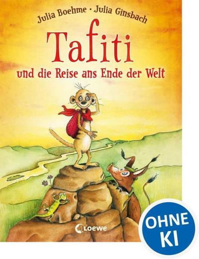 Tafiti und die Reise ans Ende der Welt