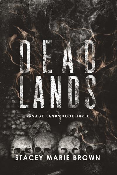 Brown, S: Dead Lands