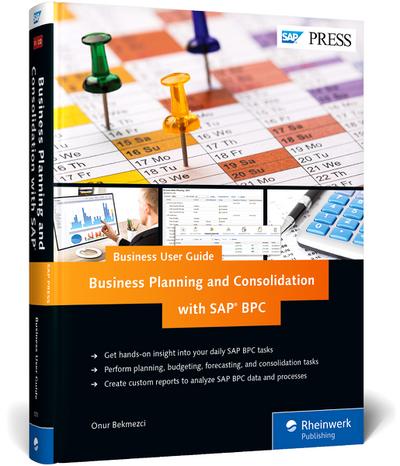 Business Planning and Consolidation with SAP BPC: Business User Guide (SAP PRESS: englisch)