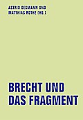 Brecht und das Fragment