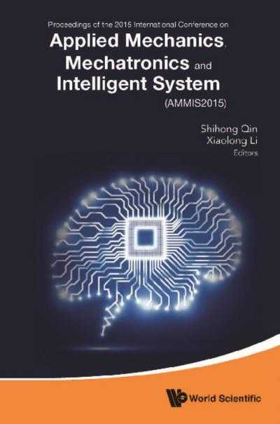 APPLIED MECHANICS, MECHATRONICS AND INTELLIGENT SYSTEMS