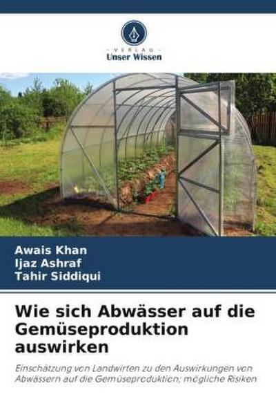 Wie sich Abwässer auf die Gemüseproduktion auswirken